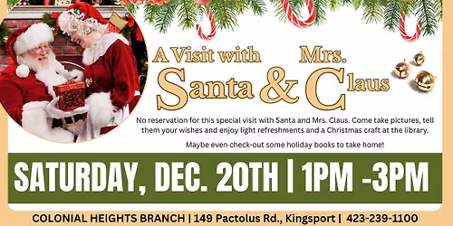 A visit with Santa and Mrs. Claus at the Colonial Heights branch library