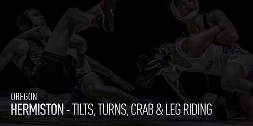 Hermiston HS (OR) - Tilts, Turns, Crab & Leg Riding