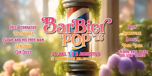 BARBIERPOP \u201826 | 31 JULI , 1 & 2 AUGUSTUS 