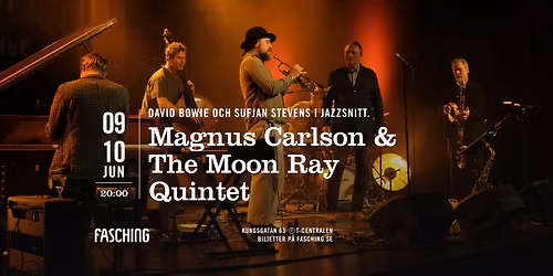 Magnus Carlson & The Moon Ray Quintet | Fasching, Stockholm