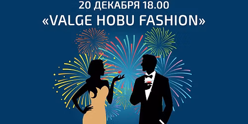 "Valge Hobu Fashion"