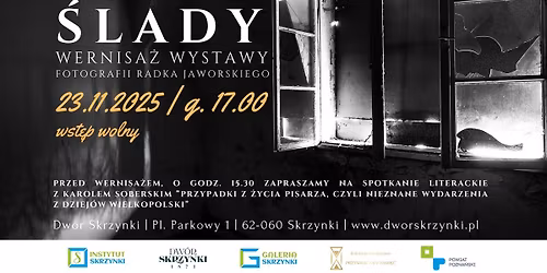 Wernisa\u017c wystawy fotografii Radka Jaworskiego "\u015alady"