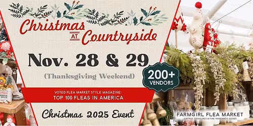 Christmas at Countryside 2025 Farmgirl Flea Market