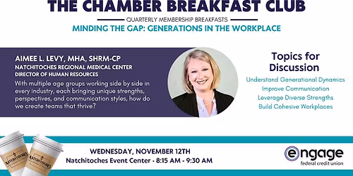Q4 Chamber Breakfast Club | Minding the Gap: Generations in the Workplace