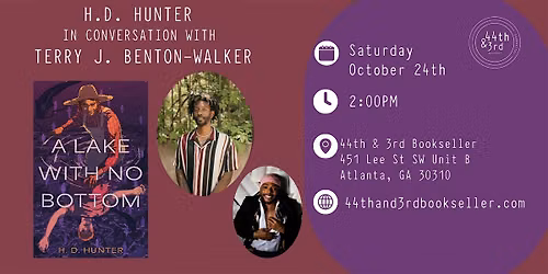 H. D. Hunter in conversation with Terry J. Benton-Walker