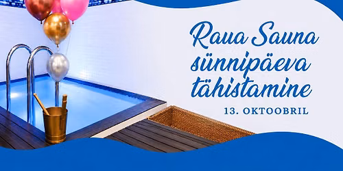 Raua Sauna s\u00fcnnip\u00e4ev
