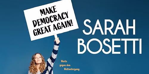 Sarah Bosetti \u2022 Hamburg \u2022 Markthalle