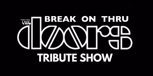 The DOORS Tribute by BREAK ON THRU