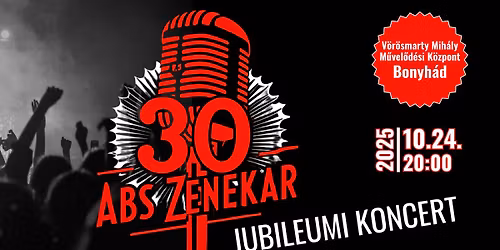 ABS "30" - JUBILEUMI KONCERT
