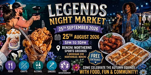 Legends Night Market 25th September 2026