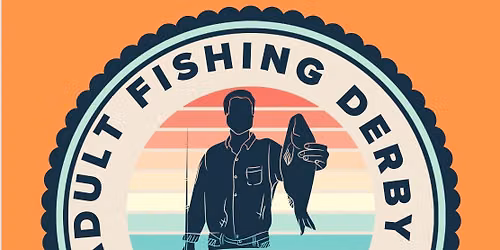 Elm Valley Adult Fishing Derby