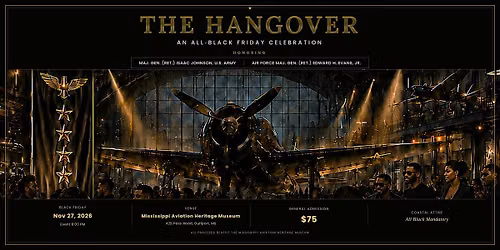 The Hangover - An All-Black Friday Celebration