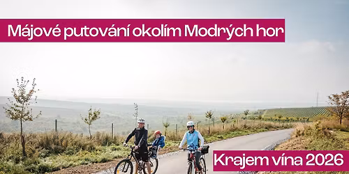 Krajem v\u00edna - M\u00e1jov\u00e9 putov\u00e1n\u00ed okol\u00edm Modr\u00fdch hor