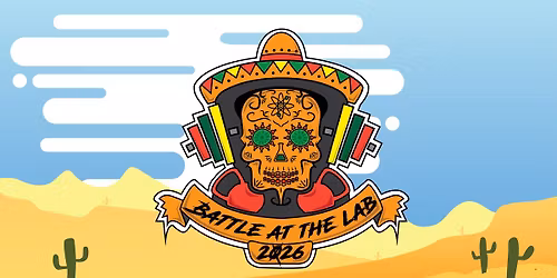Battle At The Lab 2026
