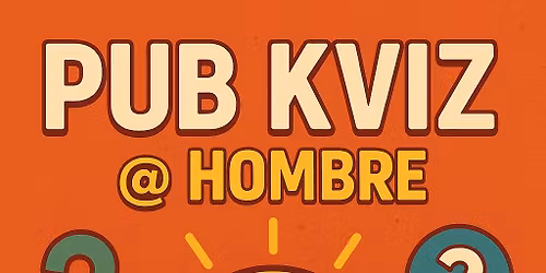 PUB KVIZ V HOMBRETU