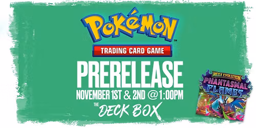 Pokemon Prerelease - Phantasmal Flames
