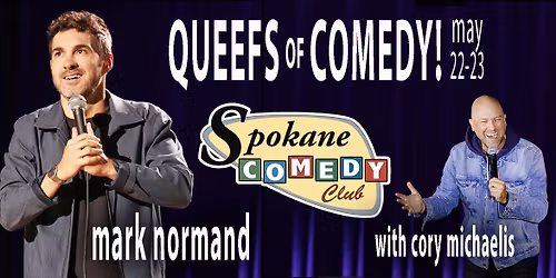 Mark Normand in Spokane w\/ Cory Michaelis