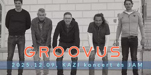 Groovus koncert \u00e9s JAM