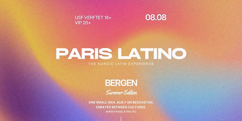 PARIS LATINO \u2014 Bergen \u2022 Summer Edition
