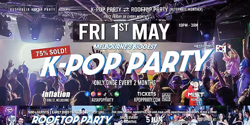 [75% Sold] 500+ Guests Melbourne's Biggest K-Pop Party [40 Min BTS DJ Mix]