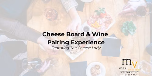 Cheese Board & Wine Pairing Experience 