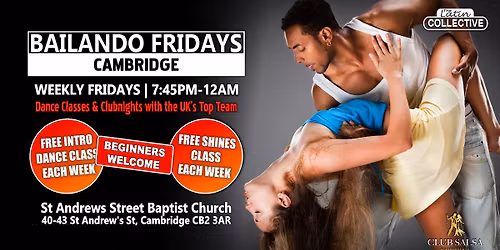 BAILANDO Fridays in Cambridge - Salsa | Bachata | Kizomba