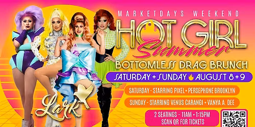 Market Days 2026 "Hot Girl Summer" Bottomless Drag Brunch