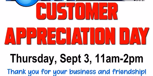 Customer Appreciation Day!