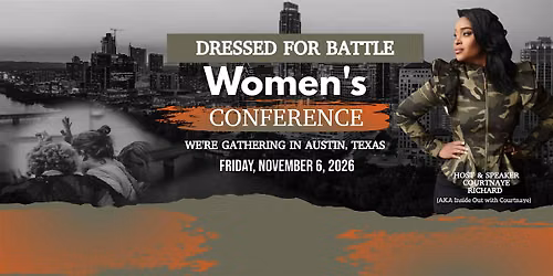 Dressed for Battle Women's Conference LIVE