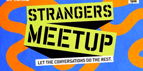 Stranger\u2019s Meetup