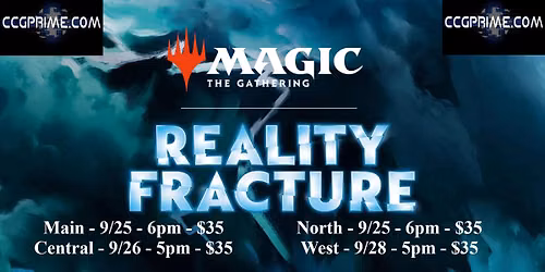 Reality Fracture Prerelease - Central