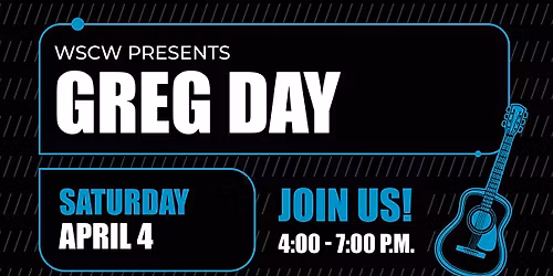 Greg Day Live at WSCW April 4