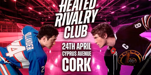 Heated Rivalry Club (Cork)