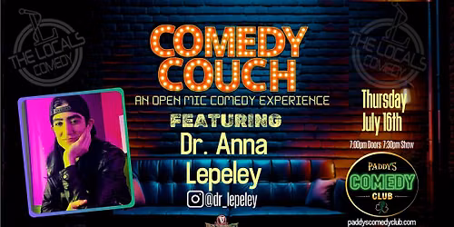 The Comedy Couch with the Locals Comedy and Dr. Anna Lepeley