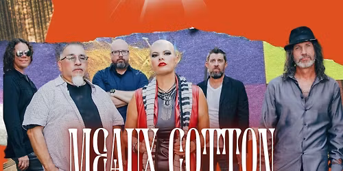 Meaux Cotton & The Feel @ Kipp Rose - Kemah