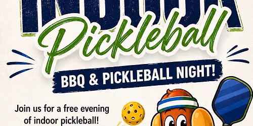 Free Indoor Pickleball & BBQ