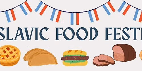 Slavic Food Festival