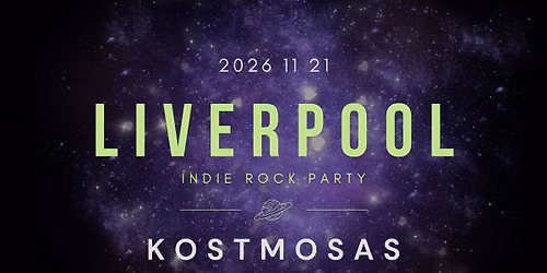 Liverpool Indie Rock Party - Kostmosas