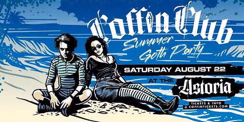 COFFIN CLUB \ud83d\udc80\ud83c\udf1e Hot Goth Summer Party
