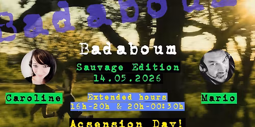 Badaboum \u2764\ufe0f\u200d\ud83d\udd25Sauvage\u2764\ufe0f\u200d\ud83d\udd25 Edition - Auffahrt\/Ascension Milonga