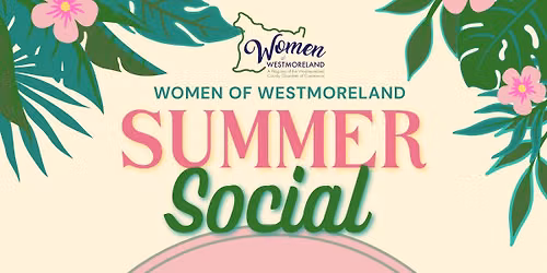Women of Westmoreland Summer Social