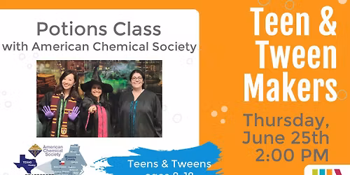 Teen & Tween Makers: Potions Class with American Chemical Society