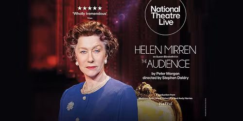 NT Live Broadcast of The Audience