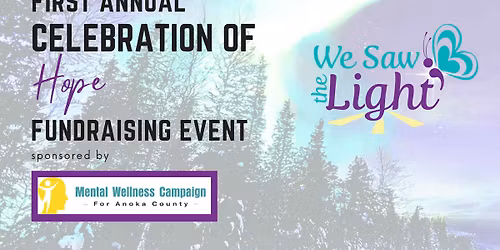 We Saw The Light Fundraising Event