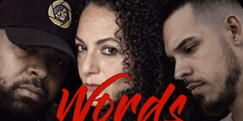 WORDS: A night of Poetry, Music, and Dance!