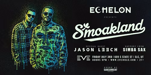Smoakland w. Jason Leech
