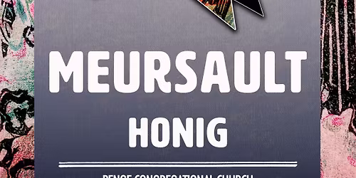 Meursault + Honig
