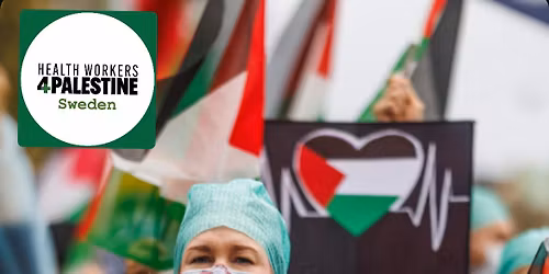 SITTSTREJK f\u00f6r h\u00e4lso- och sjukv\u00e5rden i Palestina