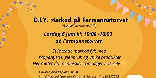 D.I.Y. marked p\u00e5 Farmannstorvet 