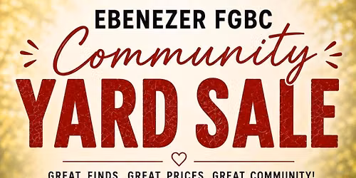 Community Yard Sale - Ebenezer FGBVC
